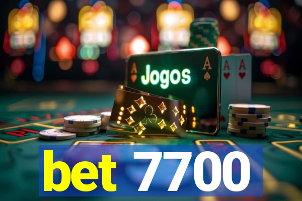 bet 7700